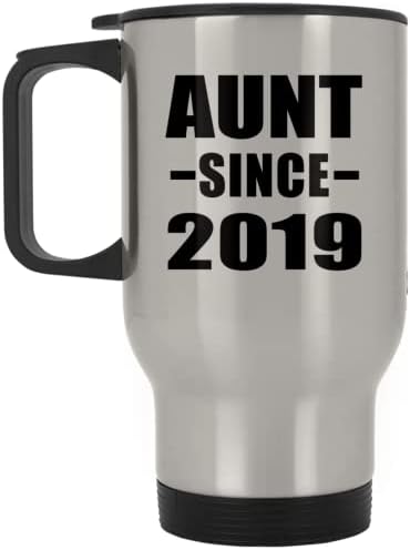 Designsify Aunt С 2019 г., Сребърна Пътна Чаша 14 грама, на Изолиран Чаша от Неръждаема Стомана, Подаръци за Рожден Ден, Годишнина, Коледа, Деня на Бащи и Майки